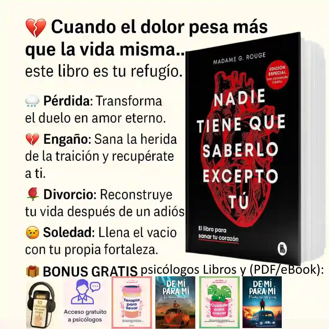 Nadie Tiene Que Saberlo + Bono: Sesiones con Psicólogos